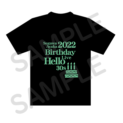 【Segawa Ayaka Birthday Live 2022 ~ Hello 30s !!! ~】Tシャツ